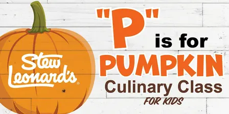 P is for Pumpkin Culinary Class for Kids