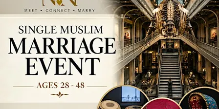 Single Muslim Marriage Event - Manchester Museum