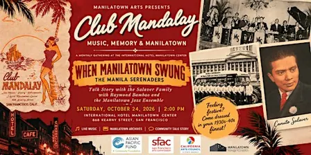 When Manilatown Swung: The Manila Serenaders