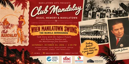 When Manilatown Swung: The Manila Serenaders