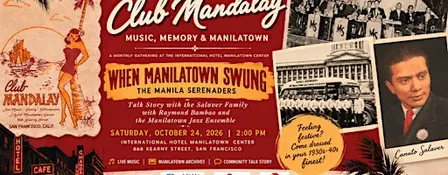 When Manilatown Swung: The Manila Serenaders