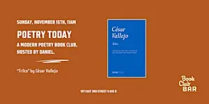 Poetry Today Book Club: "Trilce" by César Vallejo