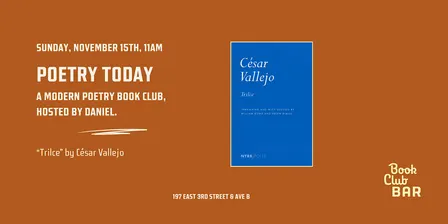 Poetry Today Book Club: "Trilce" by César Vallejo