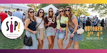 SIP Niagara Food & Drink Festival OCT 3-4 2026
