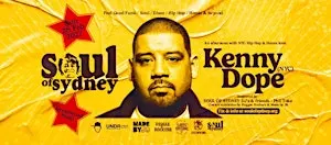 SOUL OF SYDNEY Open Air ft. KENNY DOPE (Masters At Work, NYC) | Sun Feb 28