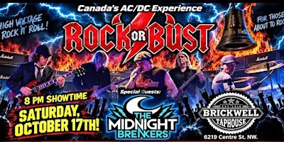 ROCK OR BUST - THE AC/DC TRIBUTE & SPECIAL GUESTS: THE MIDNIGHT BREAKERS