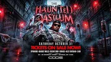 The Haunted Asylum Halloween Party at CODE Astoria