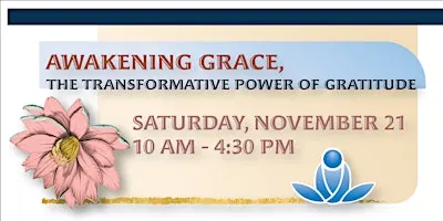 Awakening Grace, The Transformative Power of Gratitude