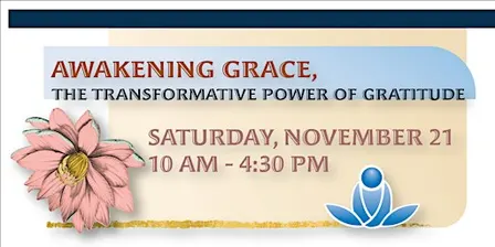 Awakening Grace, The Transformative Power of Gratitude