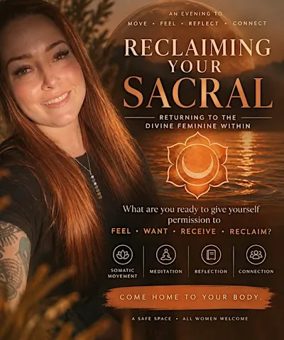 Reclaiming Your Sacral