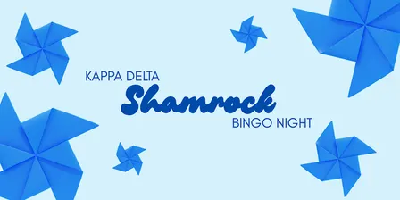 Kappa Delta Shamrock- Bingo Night