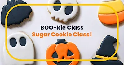 BOO!-kie Sugar Cookie Decorating Class!