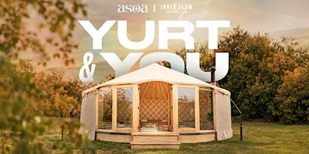 The Yurt & You
