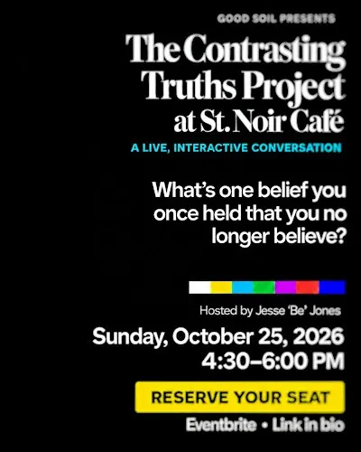 The Contrasting Truths Project at St. Noir Café