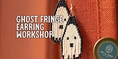 Ghost Fringe Beaded Earring Workshop