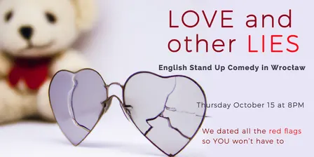 Love and Other Lies: English Stand-Up Comedy Show on Dating - Wrocław