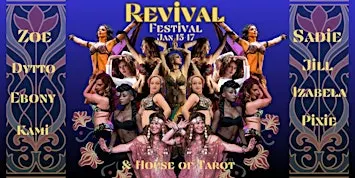The BellyDance Revival -a Bay Area Fusion Bellydance festival