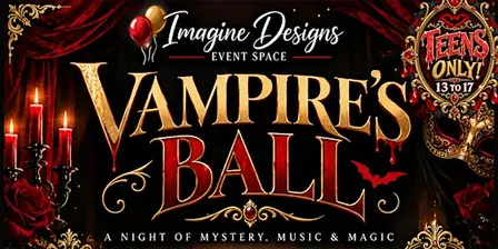 TEENS ONLY Vampire's Ball - Halloween Costume Dance Party