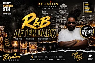 R&B Night @Reunion After Dark (21+)