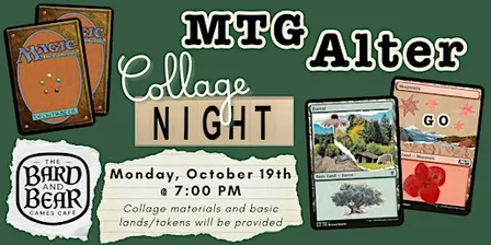 MTG Alter Collage Night at The Bard & Bear