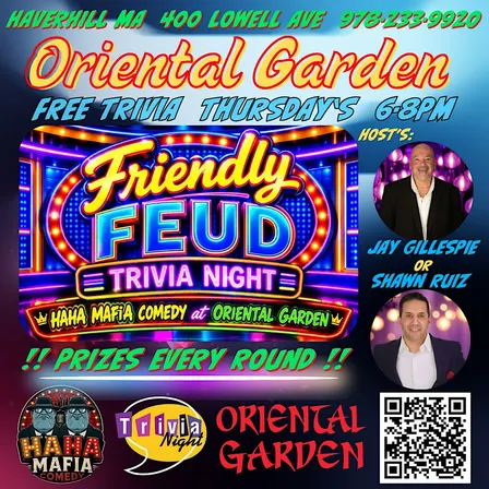 Thursday Night Trivia "Friendly Feud" Oriental Garden Haverhill MA 6pm-8pm
