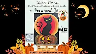 "PURR-a-Normal Cat"Cocktails and Canvas Fun Halloween Paint & Sip Art Event