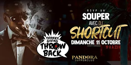 Souper avec Dj Shortcut