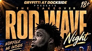 ROD WAVE THEME NIGHT