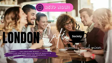 London Café Society Monthly Social Mixer