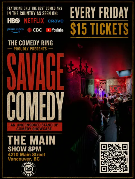 Stand-Up Comedy Show in Vancouver | Savage Comedy at The Main