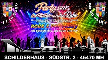 Rock & Pop Party – Party pur im Schilderhaus Mülheim an der Ruhr