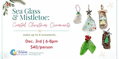 Sea Glass & Mistletoe: Coastal Christmas Ornaments