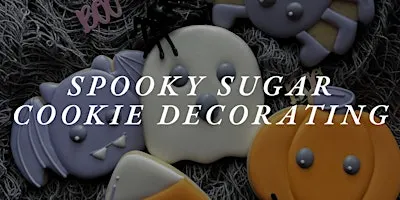 Spooky Sugar Cookie Decorating