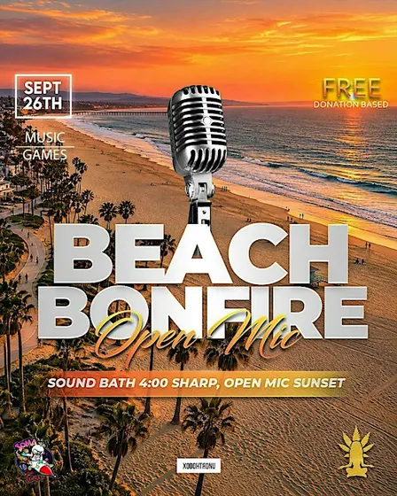 Beach Bonfire Experience:  Sound Bath, Open Mic & Vibes $1+