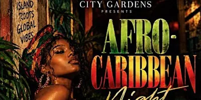 SECRETS AFRO-CARIBBEAN NIGHT