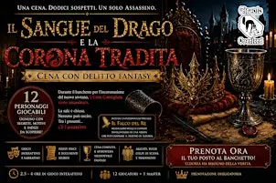 Cena con Delitto: Il Sangue del Drago e la Corona Tradita