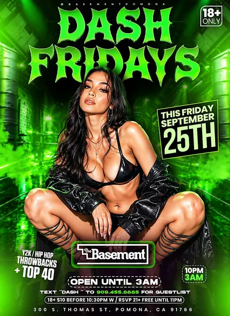 DASH FRIDAYS 18+