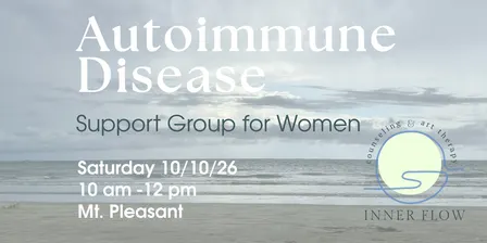 Support Group for Women with Autoimmune Disease