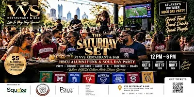 THE SATURDAY SET™ HBCU Alumni Funk & Soul Day Party at VVS Restaurant & Bar