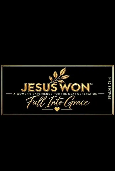 JESUS WON,  A Women’s Experience