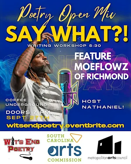 Say What?! Open Mic Featuring MoeFlowz at Coffee Underground