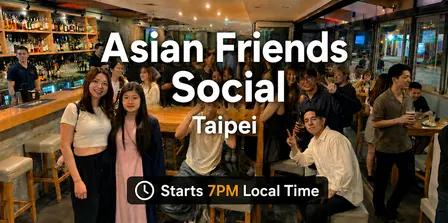 Lounge Asia Taipei | International Social Meetup & Easy English