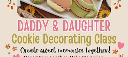 Daddy and Daughter Fall Faves Sugar Cookie Decorating Class