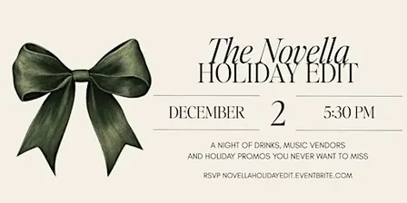 NOVELLA HOLIDAY EDIT