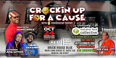 CRACKIN UP FOR A CAUSE "With 2 Convenient Shows" SHOW 1