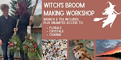 Witch's Broom Making Workshop at the Cedar Lodge at Camp Lakeview