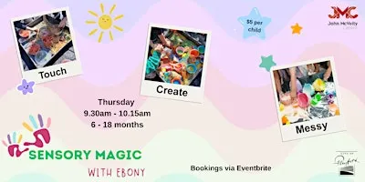 Sensory Magic with Ebony 6 months - 2.5 years