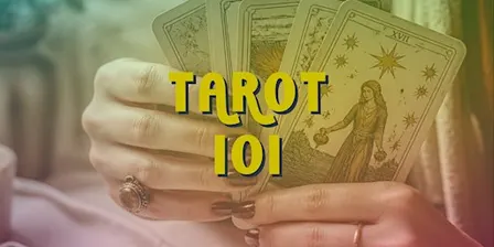 Tarot 101: Read Tarot Your Way