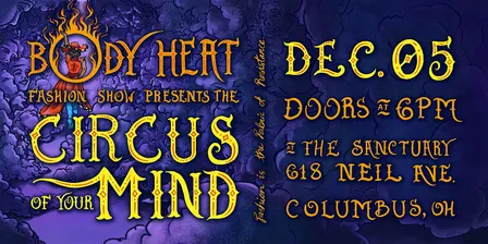 Body Heat Fashion Show: The Circus of Your Mind