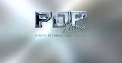 POP Remix - King's Birthday Eve